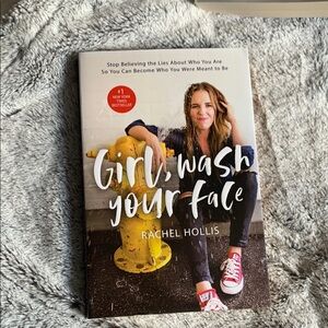 Girl, Wash Your Face Book by Rachel Hollis